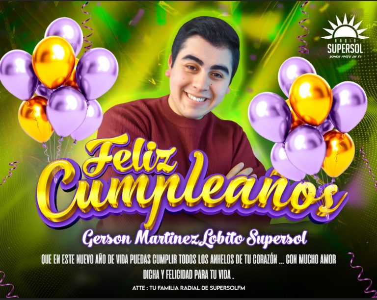 Feliz Cumpleaños Gerson “Lobito” Supersol